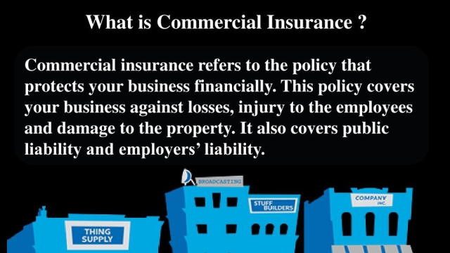 Insuring Success: Navigating the World of Commercial Insurance