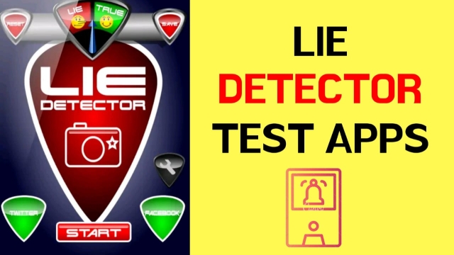 Unveiling the Truth: The Power of the Lie Detector Test